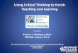 Using Critical Thinking to Enrich Teaching and Learning