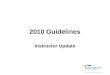 Cpr   2010 guidelines instructor update