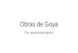 Goya Project