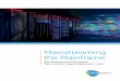 Mainstreaming the Mainframe