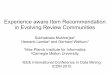Experience aware Item Recommendation in Evolving Review Communities