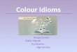 Colour idioms