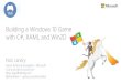 Building a Windows 10 Game with C#, XAML and Win2D