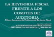 La Revisoría Fiscal y los Comités de Auditoría
