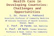Health Care in India: Challenges and Opportunities
