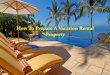 How To Prepare A Vacation Rental Property