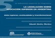 La Legislación sobre educación superior en Argentina: entre 