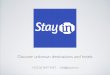 Stayin - Discover unknown destinations and small hotels