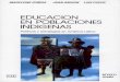 Educación en poblaciones indígenas; políticas y estrategias en 