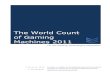 The World Count of Gaming Machines 2011