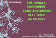 Land assignment Act & Rules, Kerala