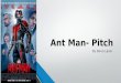Ant man radio presentation
