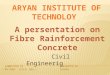 Fibre Rainforcement Concrete ppt