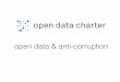 Open Data and Anti-Corruption: Open Data Charter Packages