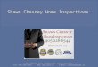 Why You Should Recommend Shawn Chesney Home Inspections