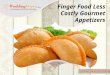 Finger food less costly gourmet appetizers