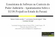 WDES 2015 paper: Ecossistema de Software no Contexto do Poder Judiciário - Apontamentos sobre o ECOS Projudi no Estado do Paraná