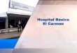 EC 512: Hospital El Carmen