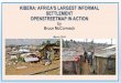 kibera: africa's largest informal settlement openstreetmap in action