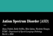 Autism Spectrum Disorder (ASD) Presentation