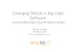 Emerging Trends in Big Data Software