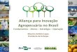 Aliança para Inovação Agropecuária no Brasil