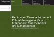 Future Trends and Challenges for Cancer Services in England: A 
