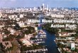 Miami River Greenway Action Plan Miami River Greenway Action Plan