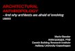 Architectural Anthropology – And why architects are afraid of involving