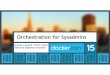 Orchestration for Sysadmins