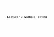 Lecture 10: Multiple Testing