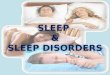 Sleep and sleep disorder