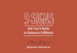 9 Signs Thats You're Ready to Outsource Fulfillment | ShipMonk
