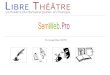 Libre théâtre, plateforme facilitant l'accès gratuit aux textes de théâtre français libres de droit