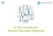 6 Tips to Improve Patient Education Materials