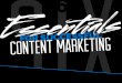 6 Essentials For Successful Content Marketing