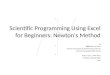 Scientific Programming using Excel for Beginners: Newton's Method