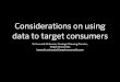 Smart Trends: Considerations on using Data to Target Consumers