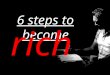 6 steps to become rich by napoleon hill