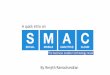SMAC Stack - A Quick Intro