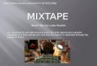 Mixtape Short Film Analysis