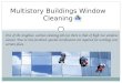 Multistory building windows cleaning process