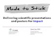 Part 1 - Delivering scientific presentations and posters for impact