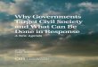 Why Governments Target Civil Society and What Can Be Done in 