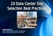 20 Data Center Site Selection Best Practices (SlideShare)