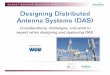 Designing Distributed Antenna Systems (DAS) Designing