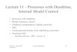 Lecture 11 - Processes with Deadtime, Internal Model Control