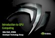 Introduction to GPU Computing