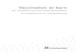 Vaccination av barn DET SVENSKA 