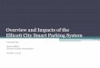 Overview and Impacts of the Ellicott City Smart Parking System (pdf)